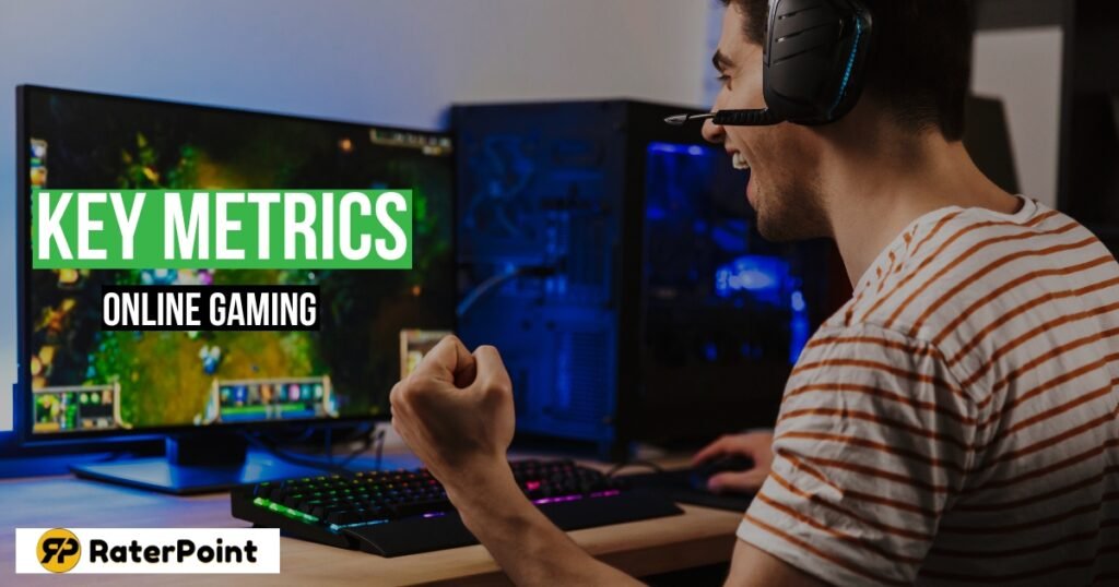 Key Metrics for Online Gaming