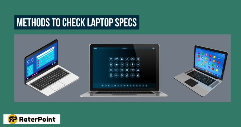 Methods to Check Laptop Specs 