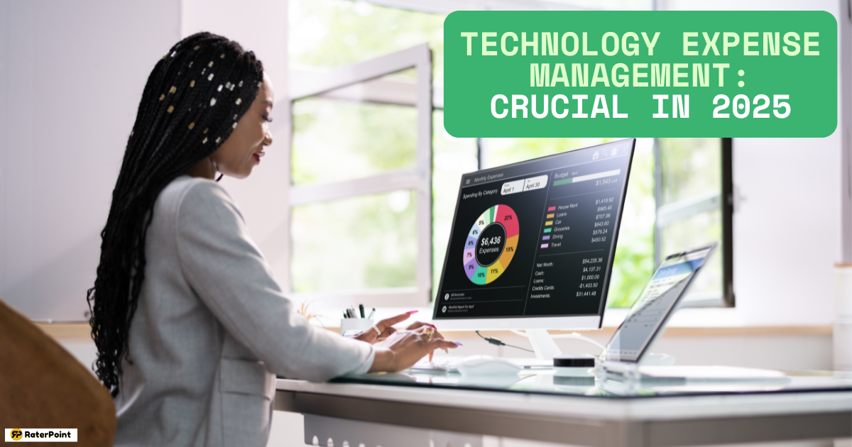 Why Technology Expense Management Is Crucial in 2025