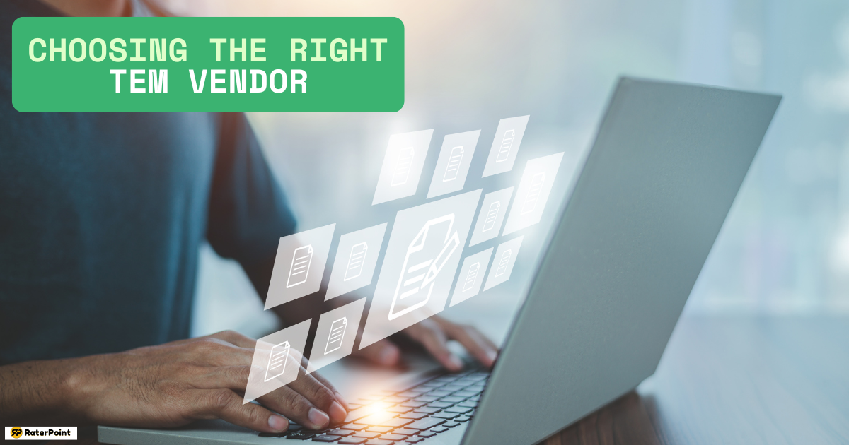 Tips for Choosing the Right TEM Vendor