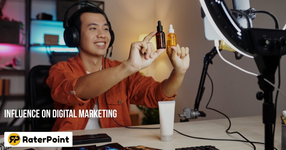 The Influence on Digital Marketing