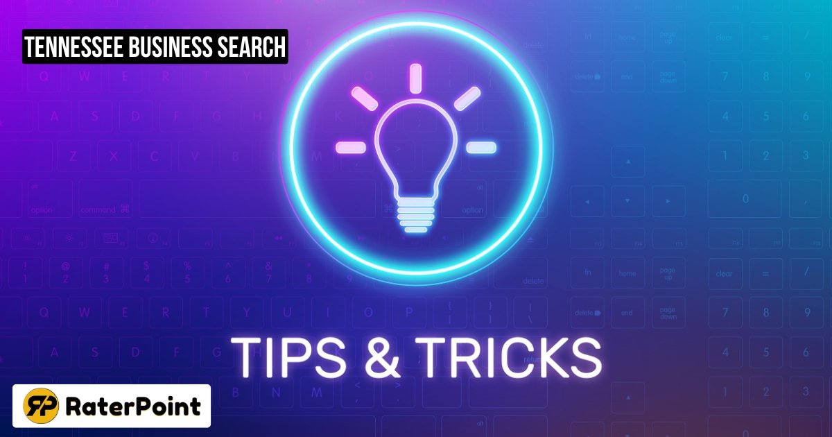 Common Tennessee Business Search Tips