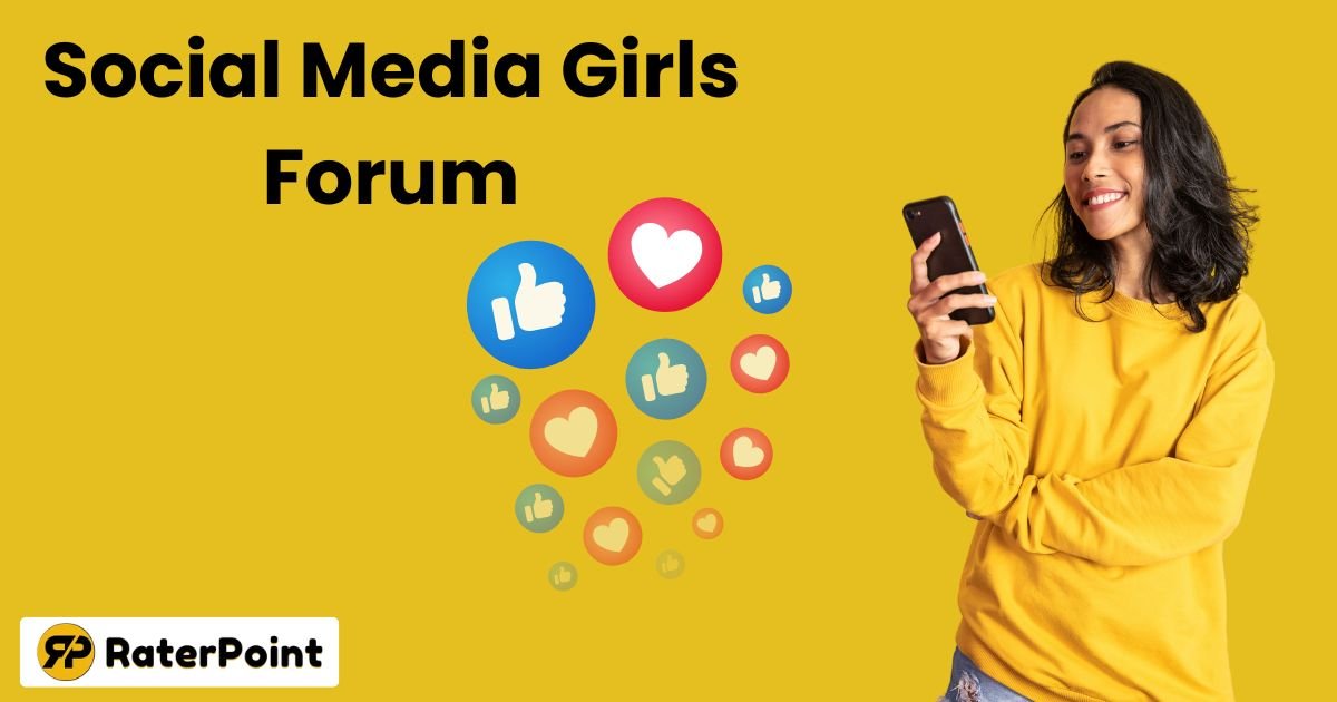 Social Media Girls Forum