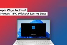 How to Reset Windows 11 PC Without Losing Data