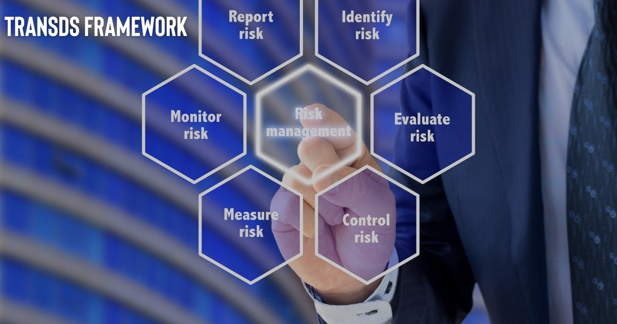 Key Components of a Transds Framework