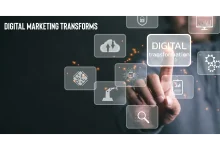 Digital Marketing Transforms