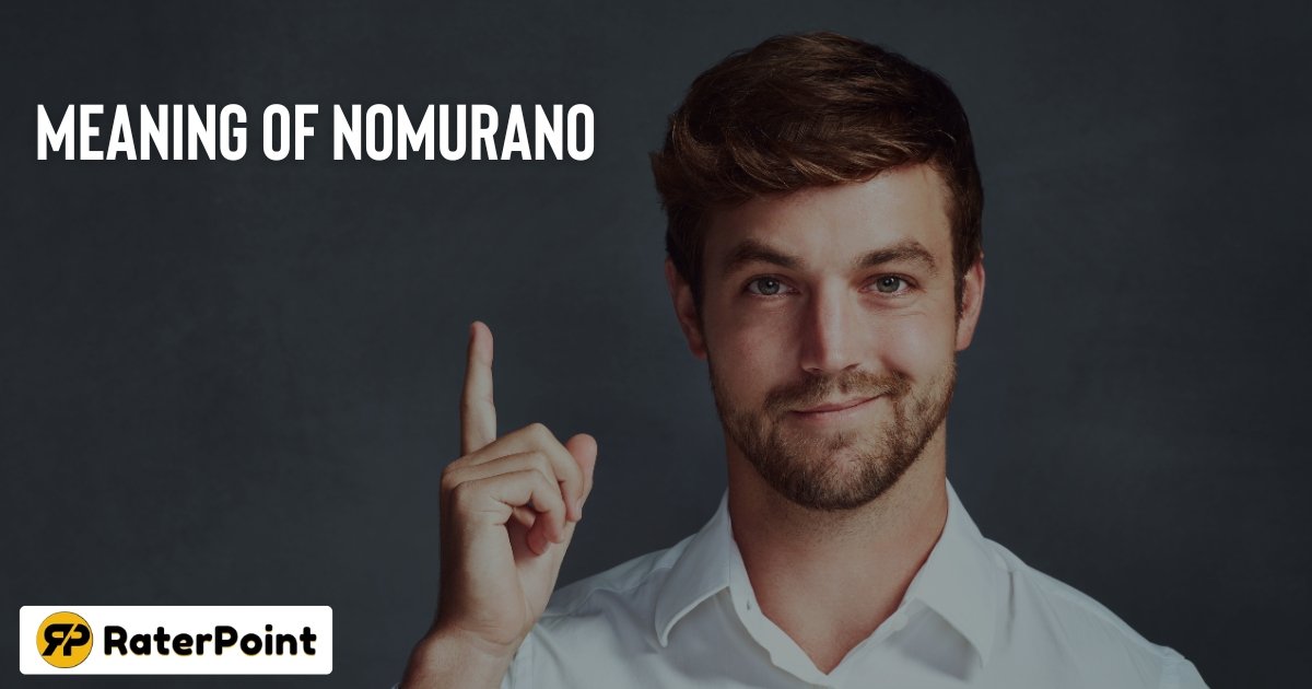 Meaning of Nomurano